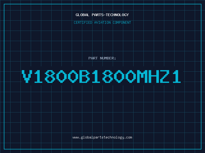 Aviation Part V1800B1800MHZ1