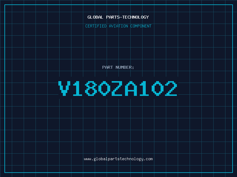 Aviation Part V180ZA102