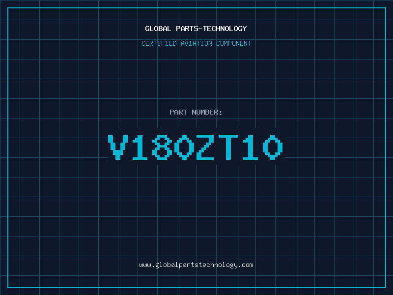 Aviation Part V180ZT10