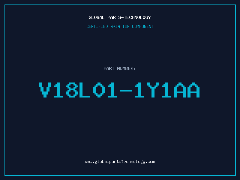 Aviation Part V18L01-1Y1AA