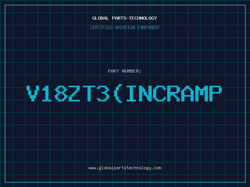 Aviation Part V18ZT3incramp