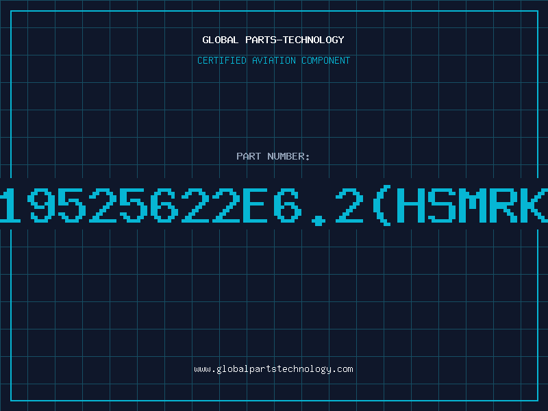 Aviation Part V19525622E6.2(HSMRKD