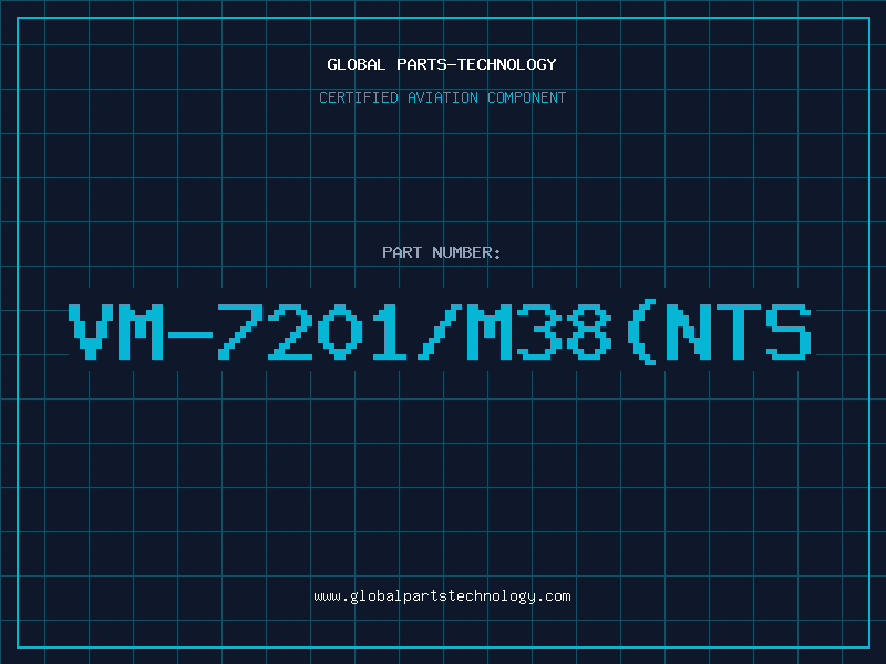 Aviation Part VM-7201/M38(NTS