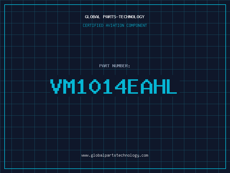 Aviation Part VM1014EAHL