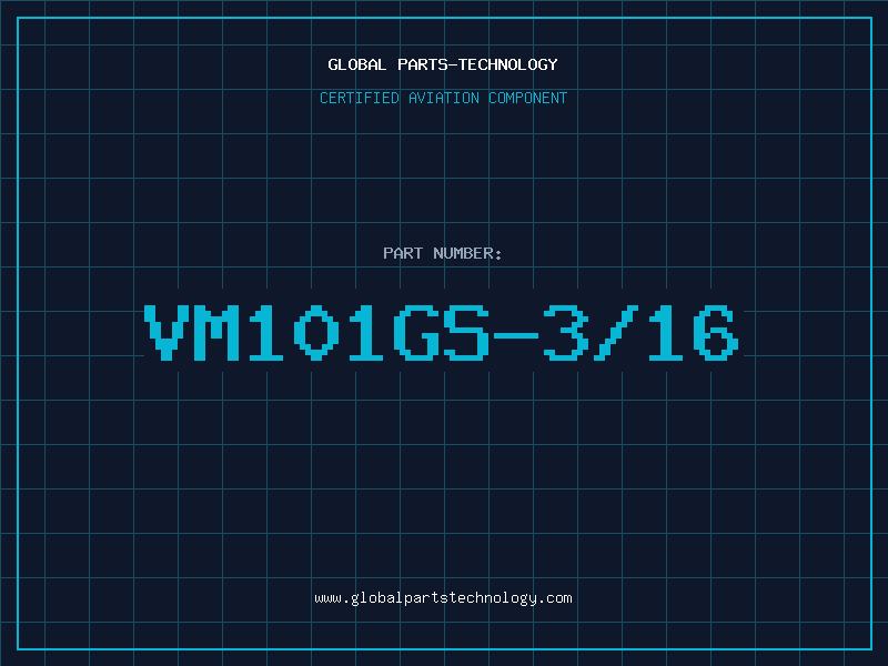 Aviation Part VM101GS-3/16
