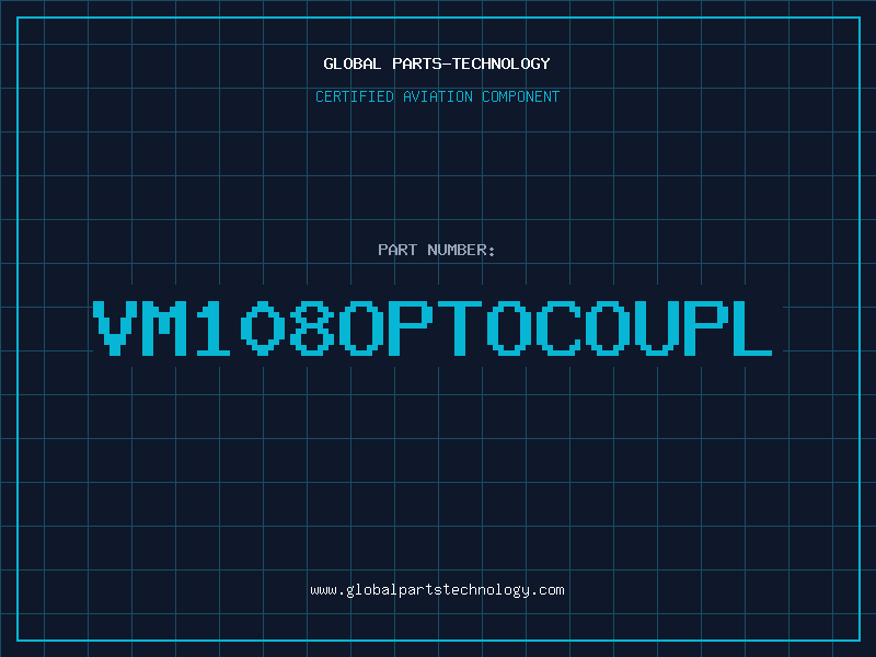 Aviation Part VM108OPTOCOUPL