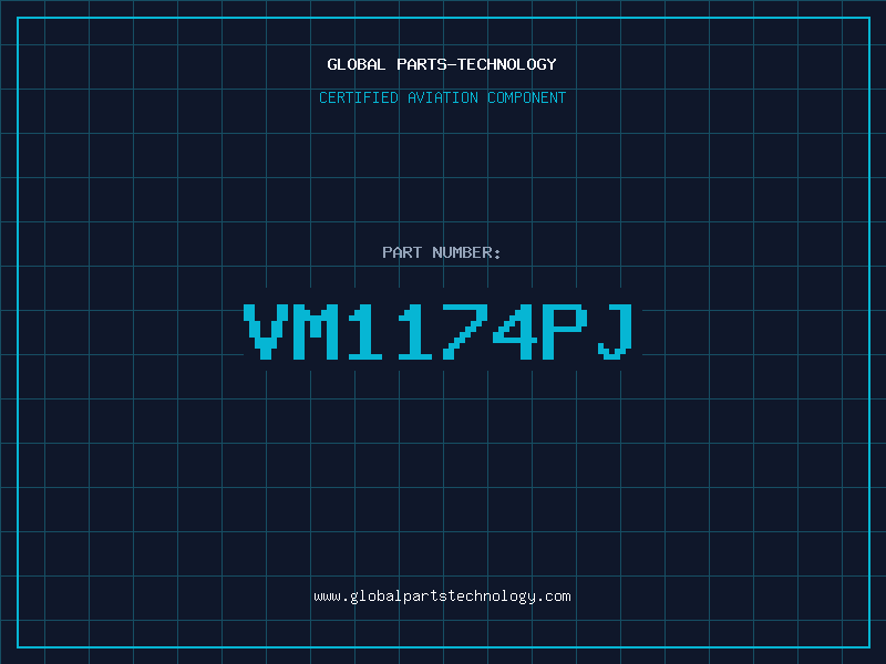 Aviation Part VM1174PJ