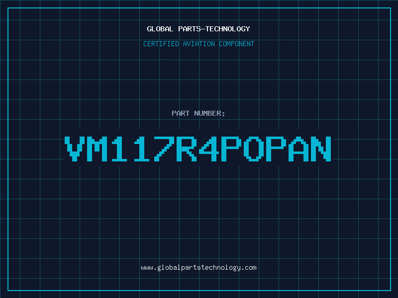 Aviation Part VM117R4POPAN