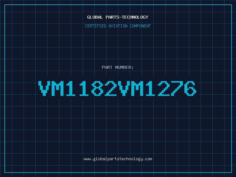 Aviation Part VM1182VM1276
