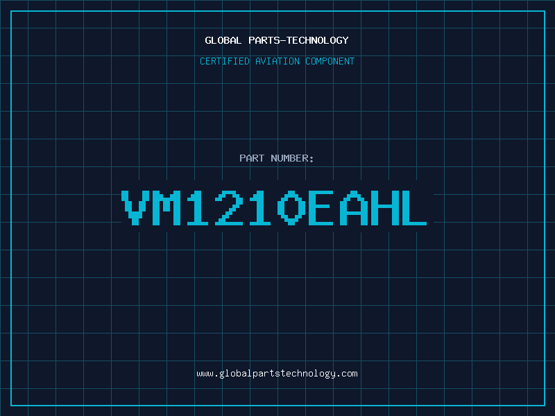 Aviation Part VM1210EAHL