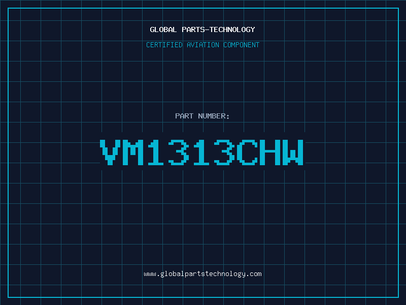 Aviation Part VM1313CHW