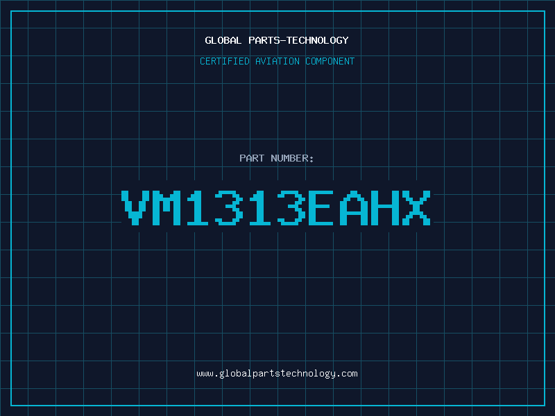 Aviation Part VM1313EAHX