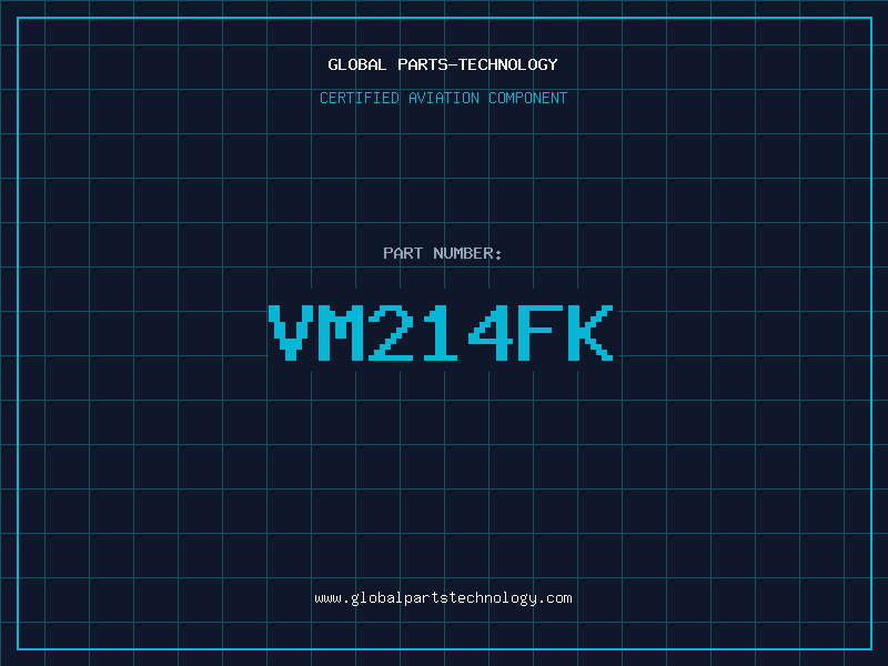 Aviation Part VM214FK