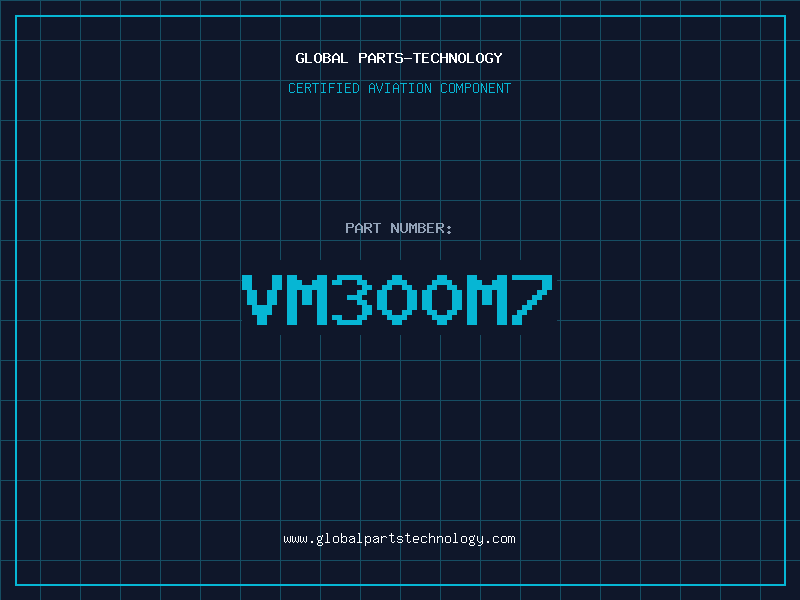 Aviation Part VM300M7