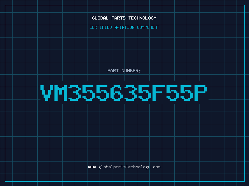 Aviation Part VM355635F55P