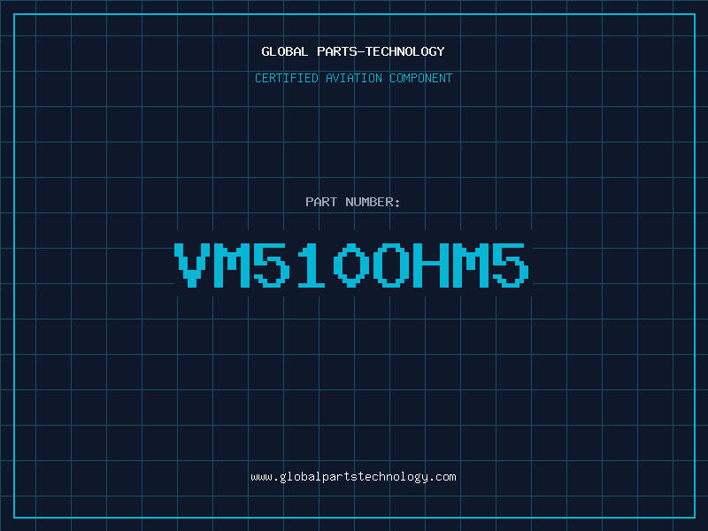 Aviation Part VM510OHM5