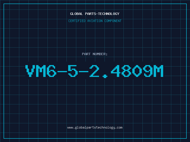 Aviation Part VM6-5-2.4809M
