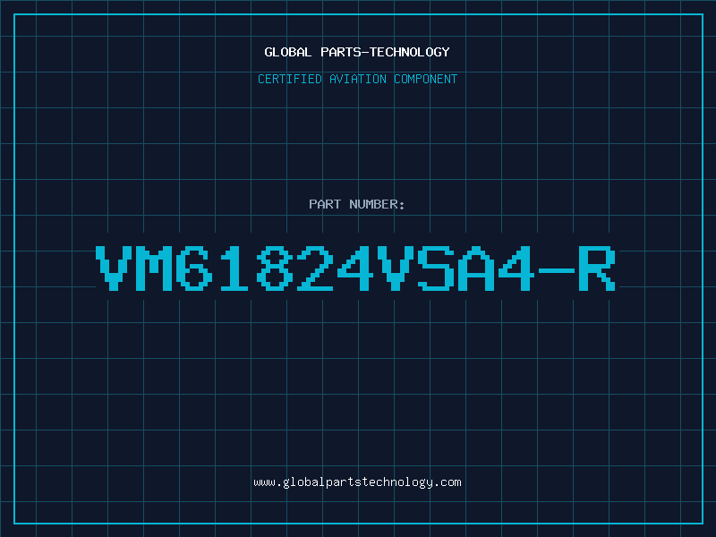 Aviation Part VM61824VSA4-R