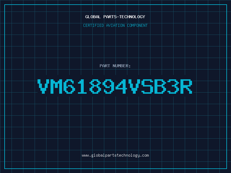 Aviation Part VM61894VSB3R