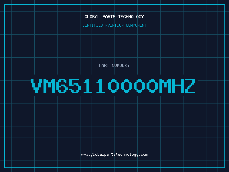 Aviation Part VM65110000MHZ