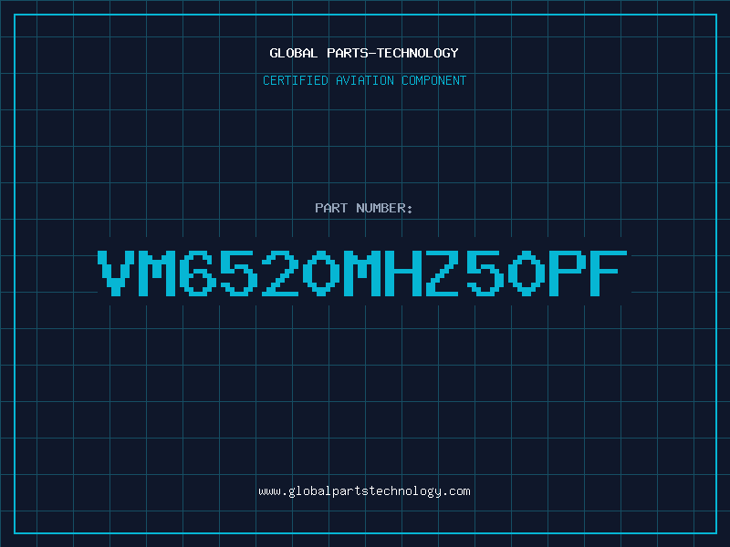 Aviation Part VM6520MHZ50PF