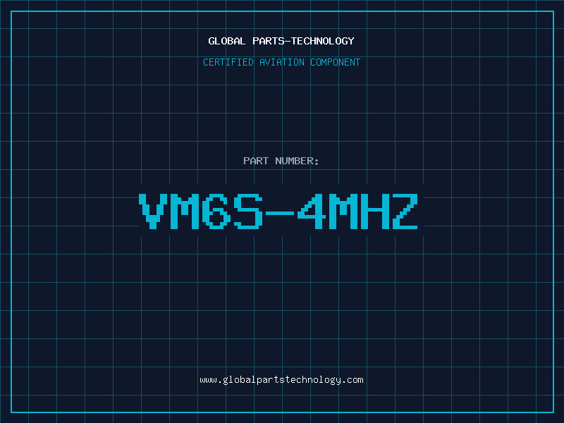 Aviation Part VM6S-4MHZ