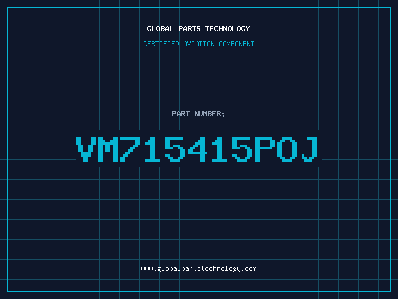 Aviation Part VM715415POJ