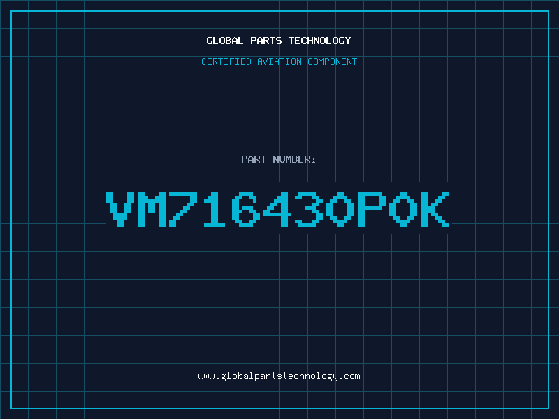 Aviation Part VM716430P0K