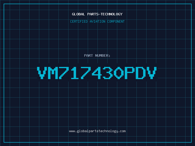 Aviation Part VM717430PDV