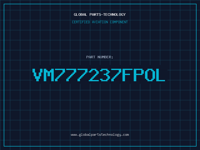 Aviation Part VM777237FPOL