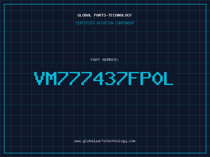 Aviation Part VM777437FP0L