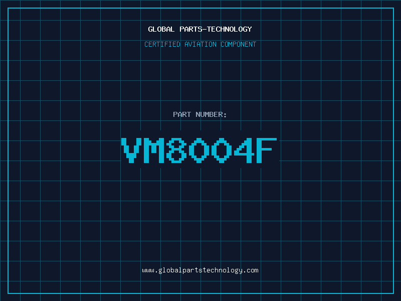 Aviation Part VM8004F