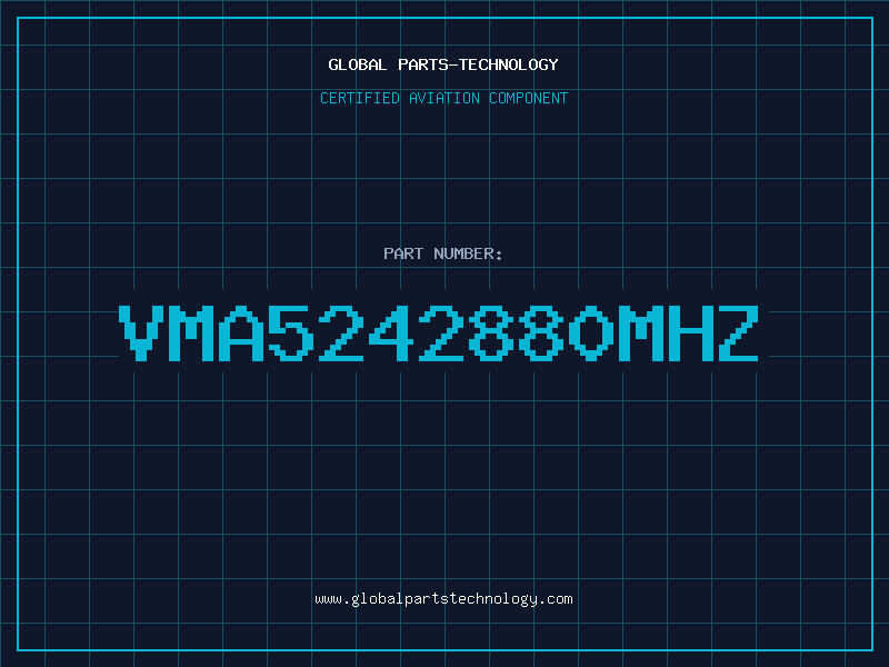 Aviation Part VMA5242880MHZ