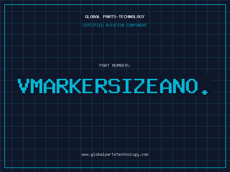 Aviation Part VMARKERSIZEANO.