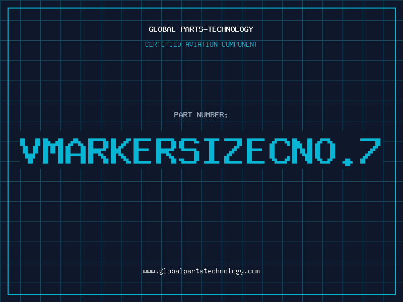 Aviation Part VMARKERSIZECNO.7
