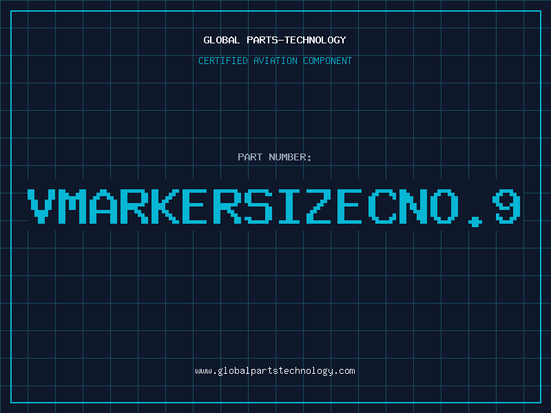 Aviation Part VMARKERSIZECNO.9