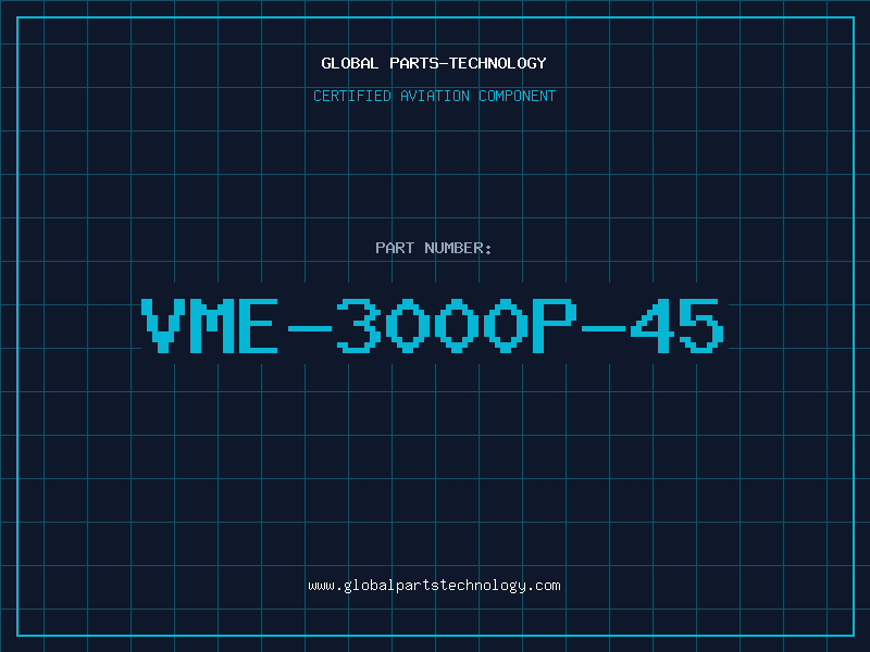 Aviation Part VME-3000P-45