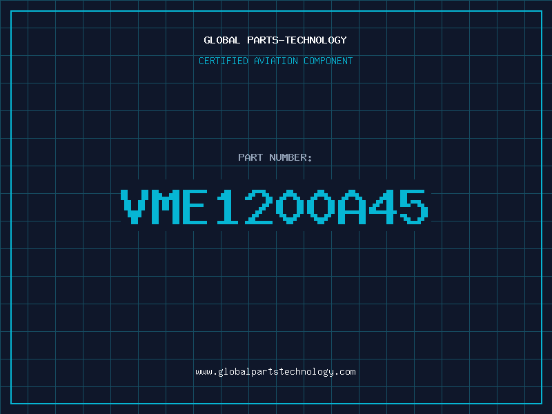 Aviation Part VME1200A45