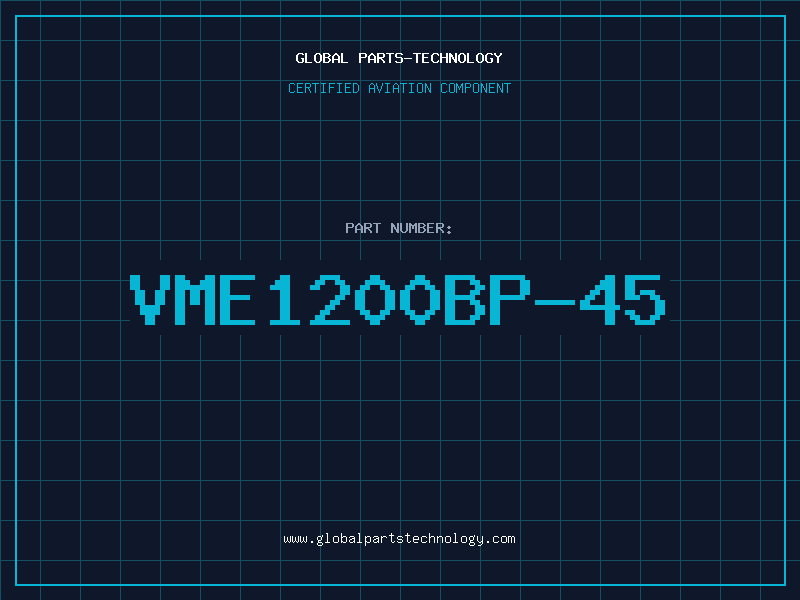 Aviation Part VME1200BP-45