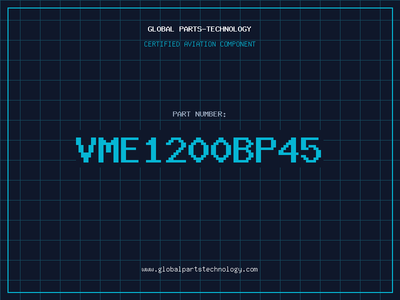 Aviation Part VME1200BP45