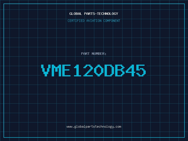 Aviation Part VME120DB45