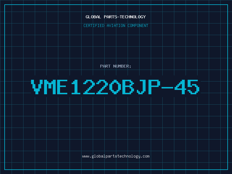Aviation Part VME1220BJP-45