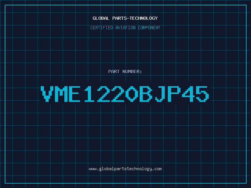 Aviation Part VME1220BJP45