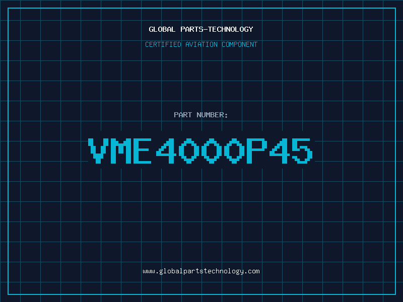 Aviation Part VME4000P45