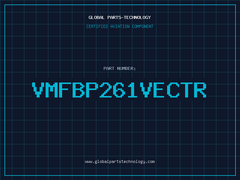 Aviation Part VMFBP261VECTR