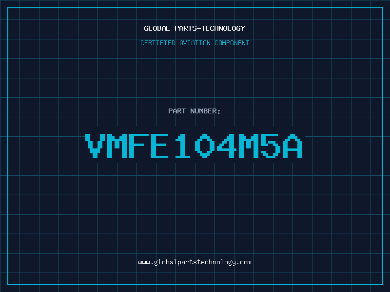 Aviation Part VMFE104M5A