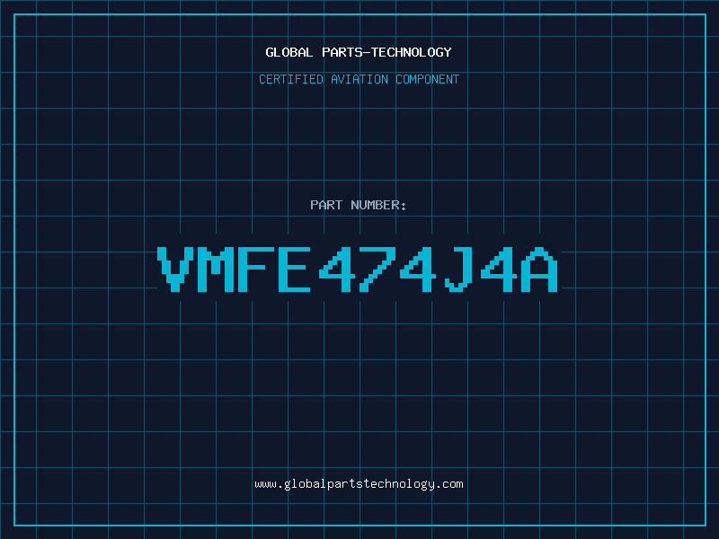 Aviation Part VMFE474J4A