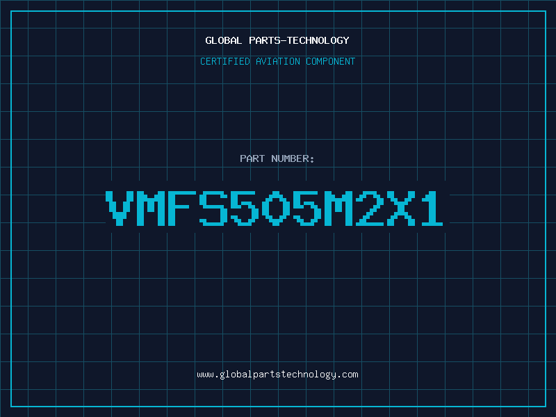 Aviation Part VMFS505M2X1