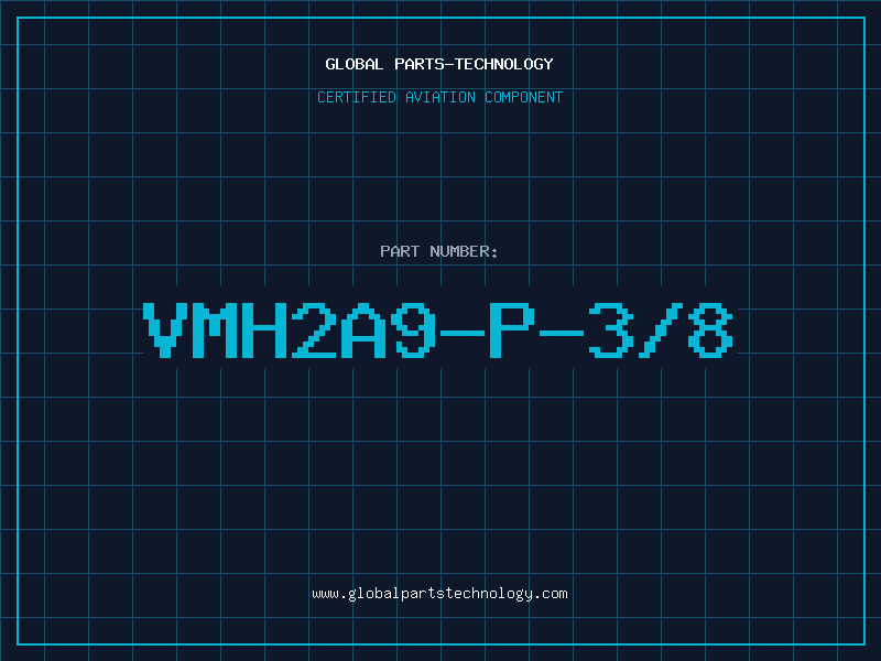 Aviation Part VMH2A9-P-3/8