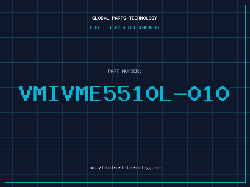 Aviation Part VMIVME5510L-010